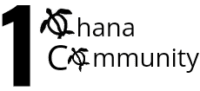 1 Ohana 1 Community Inc.